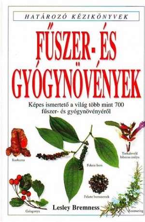 Lesley Bremness - F�szer- �s gy�gyn�v�nyek - Hat�roz� k�zik�nyvek