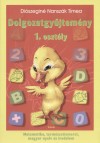 Di�szegin� Nansz�k T�mea - Dolgozatgy�jtem�ny 1. oszt�ly