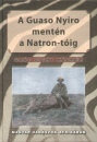Zichy K�zm�r - A Guaso Nyiro ment�n a Natron-t�ig