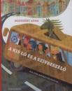 Menyh�rt Anna - A kis l� �s a sz�vbesz�l�