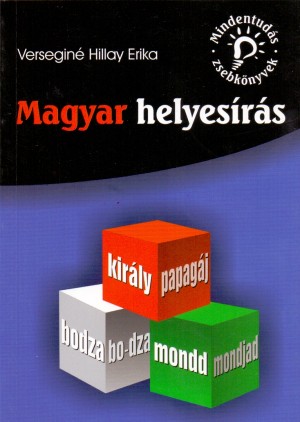Versegin� Hillay Erika - Magyar helyes�r�s