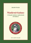 Jakabb Oszk�r - Mad�rn�vkalauz