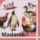 - Madarak - Els� szavaim