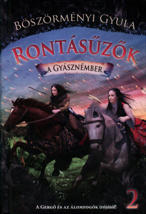 B�sz�rm�nyi Gyula: Ront�s�z�k 2