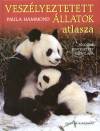 Paula Hammond - Vesz�lyeztetett �llatok atlasza