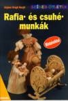 G�ghn� Vir�gh Margit - Rafia �s csuh�munk�k