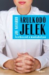 Joe Navarro - �rulkod� jelek