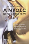 Dr. Yang Jwing-Ming - A nyolc brok�ttekercs