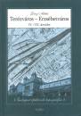 D�ry Attila(Szerk.) - Ter�zv�ros - Erzs�betv�ros VI. - VII. ker�let