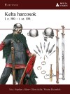 Stephen Allen - Kelta harcosok  I.e. 300. - i.sz. 100.