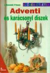 Angelika Massenkeil - Pammi Panesar - Adventi �s kar�csonyi d�szek