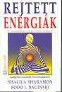 Bodo J. Baginski - Shalila Sharamon - Rejtett energi�k - a csakra-tan f�ny�ben
