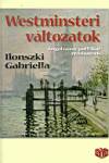 Ilonszki Gabriella - Westminsteri v�ltozatok