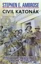 Stephen E. Ambrose - Civil katon�k