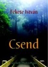 Fekete Istv�n - Csend