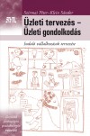 Klein S�ndor - Dr. Szirmai P�ter - �zleti tervez�s - �zleti gondolkod�s