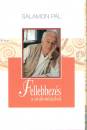 Salamon P�l - Fellebbez�s a siralomh�zb�l