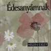 Helen Exley - �desany�mnak
