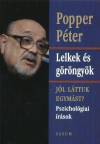 Dr. Popper P�ter: Lelkek �s g�r�ngy�k - Pszichol�giai �r�sok