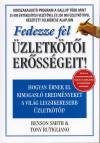 Tony Rutigliano - Benson Smith - Fedezze fel �zletk�t�i er�ss�geit!