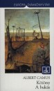 Albert Camus - K�z�ny - A buk�s