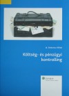 Sinkovics Alfr�d - K�lts�g- �s p�nz�gyi kontrolling