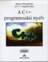 Bjarne Stroustrup - A C++ programoz�si nyelv