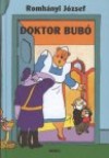 Romh�nyi J�zsef - Doktor Bub�