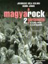J�vorszky B�la Szil�rd - Seb�k J�nos - A magyarock t�rt�nete 2.