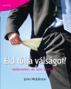 John Middleton - �ld t�l a v�ls�got!