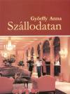 Gy�rffy Anna - Sz�llodatan