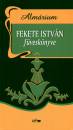 Fekete Istv�n - Alm�rium