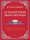 Dr. Danima Damdindorj - Az �ltet� �tkek arany szutr�ja