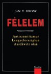 Jan Thomasz Gross - F�lelem