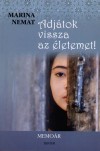 Marina Nemat - Adj�tok vissza az �letemet!