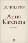 Lev Nikolajevics Tolsztoj - Anna Karenina