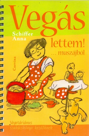 Schiffer Anna - Veg�s lettem!...musz�jb�l