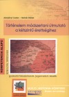 Adorj�nyi Csaba - Moln�r D�niel - T�rt�nelem m�dszertani �tmutat� a k�tszint� �retts�gihez