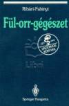 Fabinyi Bal�zs - Rib�ri Ott� - F�l - orr - g�g�szet