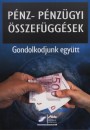 Gyulaffy B�l�n� Dr. Ber�nyi M�ria - P�nz- p�nz�gyi �sszef�gg�sek