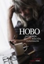 Hobo - L�tnokok, k�lt�k, csavarg�k