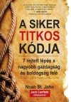 Noah St. John - A siker titkos k�dja
