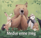Jane Chapman - Karma Wilson - Medve enne m�g