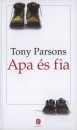 Tony Parsons - Apa �s fia