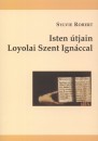 Sylvie Robert - Sylvie Robert - Isten �tjain Loyolai Szent Ign�ccal