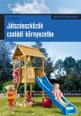 Jeff Beneke - J�tsz�eszk�z�k csal�di k�rnyezetbe