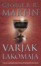 George R. R. Martin - Varjak lakom�ja