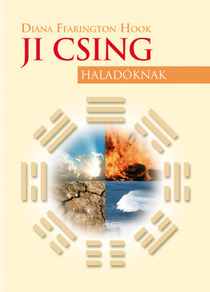 Diana Ffarington Hook - Ji Csing halad�knak