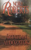 Nora Roberts - �rtatlan �ldozatok