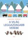 Zdenek Miler - Eduard Petiska - A vil�g leggazdagabb verebe